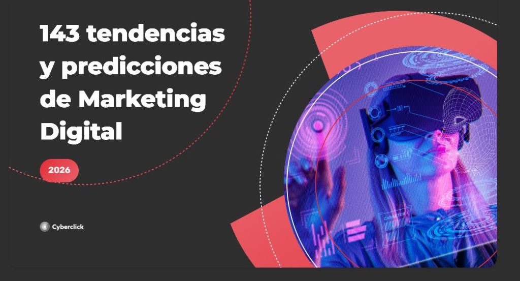 Tendencias en marketing digital 2026: cómo la IA, los datos y la estrategia redefinen el crecimiento